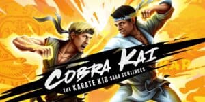 Cobra Kai: The Karate Kid Saga Continues обзор игры