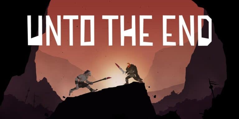 Unto The End обзор игры